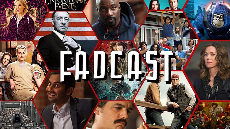 FadCast-132-Netflix